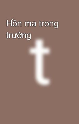 Hồn ma trong trường