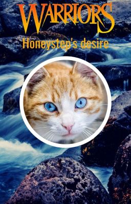 Honeystep's desire