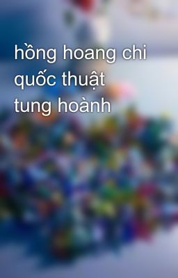 hồng hoang chi quốc thuật tung hoành