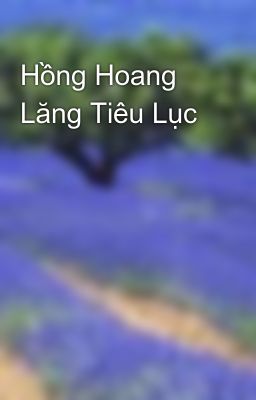 Hồng Hoang Lăng Tiêu Lục