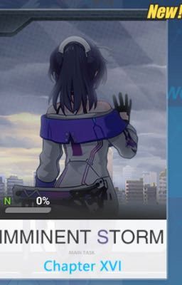 Honkai Impact 3rd Main Storyline Chapter 16: Imminent Storm