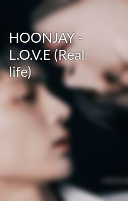 HOONJAY - L.O.V.E (Real life)