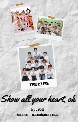 [Hoonsuk/Treasure] Show all your heart, oh (transfic)