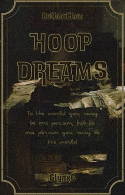 Hoop Dreams - Twoshot