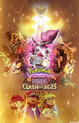 Hoopa and the Clash of Ages