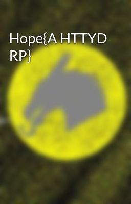 Hope{A HTTYD RP} 