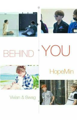 HOPEMIN : BEHIND YOU