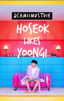 -' Hoseok likes Yoongi ♡ yoonseok '-