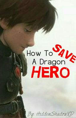 How To Save A Dragon Hero