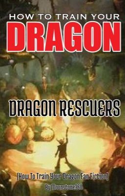 How To Train Your Dragon: Dragon Rescuers