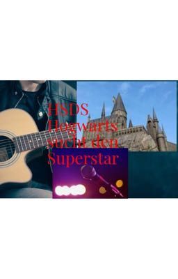 HSDS Hogwarts sucht den Superstar