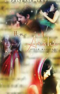 Hues of Arshi | After Marriage