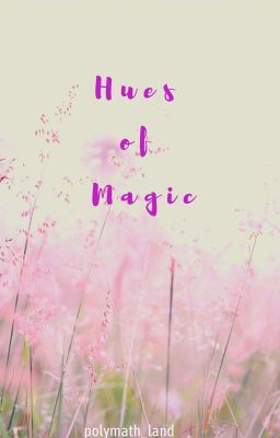 Hues of Magic