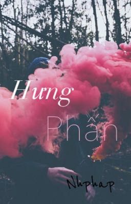 Hưng phấn |17+|