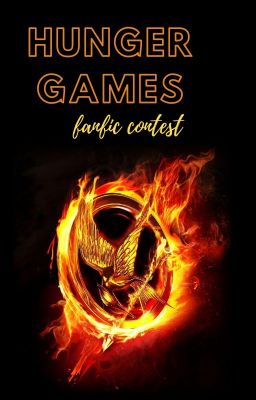 Hunger Games Fanfic Contest | ON HOLD INDEFINITELY