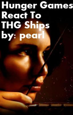 Hunger Games React To THG Ships