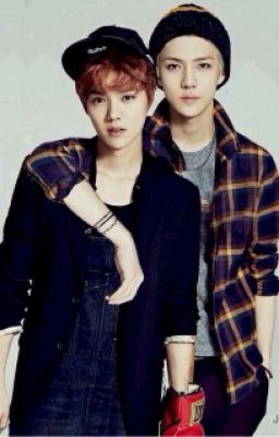 ( Hunhan, Chanbeak ) Yêu