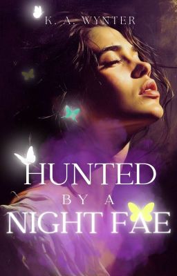 Hunted by a Night Fae