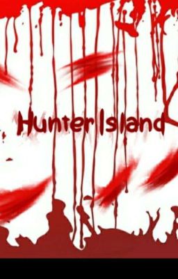 ~Hunter Island~  [pausada]