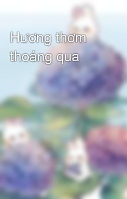 Hương thơm thoáng qua