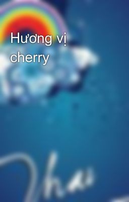 Hương vị cherry