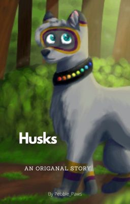 Husks: An Original Story.