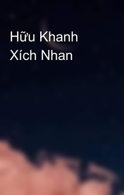 Hữu Khanh Xích Nhan