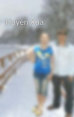 Huyen Xua