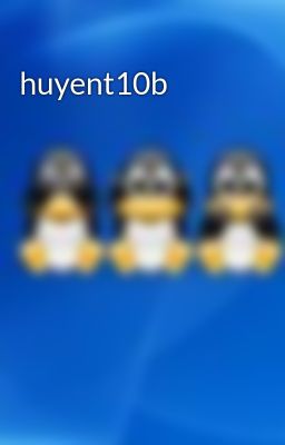 huyent10b