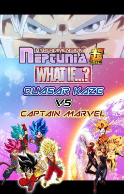 Hyperdimension Neptunia Z [What-If] Quasar Kaze vs Captain Marvel: REMASTERED