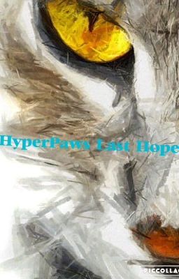 HyperPaw's last hope