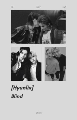 [Hyunlix] Blind