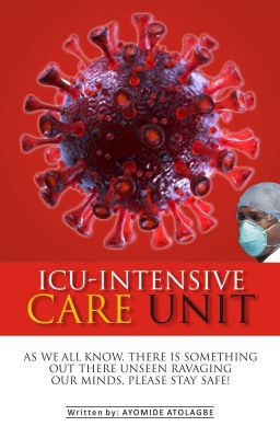 I.C.U. - Intensive Care Unit.