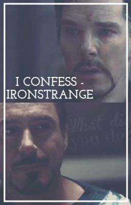 I Confess - Ironstrange