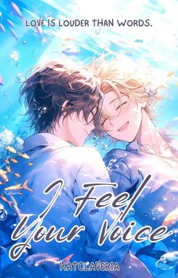 I Feel Your Voice [BOY x BOY]