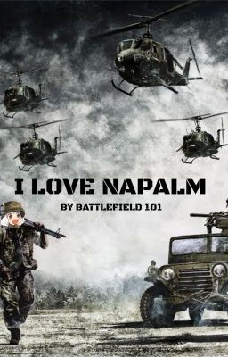 I love Napalm (Gamer + Girls' Frontline)