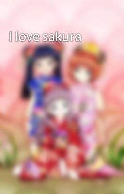 I love sakura