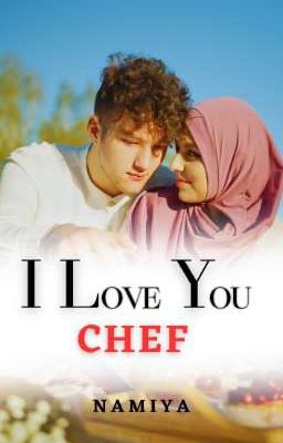 I Love You, Chef