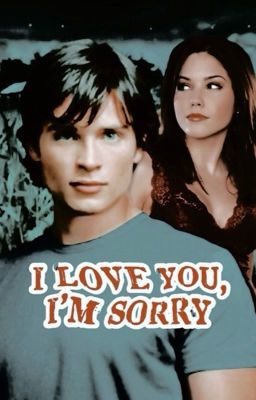 I Love You I'm Sorry, Smallville