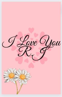 I LOVE YOU/R.J