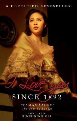 I Love You since 1892 (Published by ABS-CBN Books)