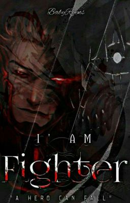 I'm A Fighter!