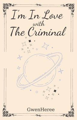 I'm In Love With The Criminal