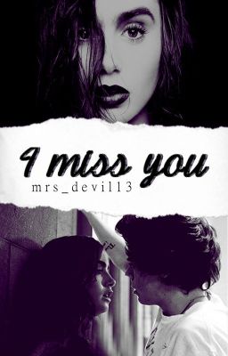 I miss you | H.S