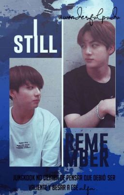 I Still Remember [JinKook/KookJin]