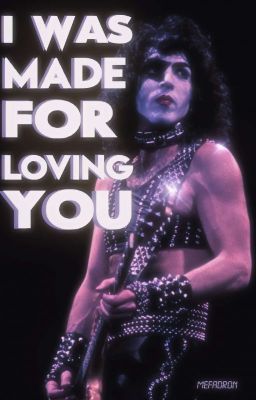 I was made for loving you//paul stanley