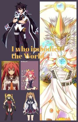 I who imbodies the World