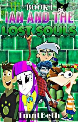 Ian and The Lost Souls (Book 1)