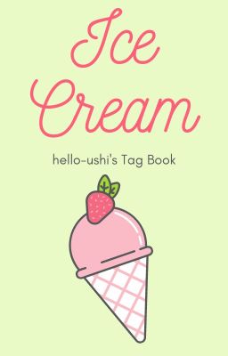 Ice Cream | Tag Book