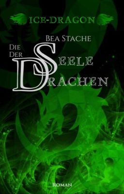 Ice Dragon - Die Seele der Drachen